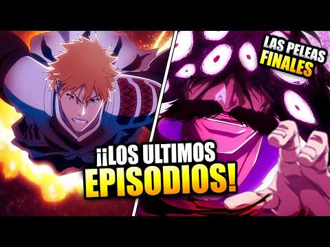 ¡¡MAS NOTICIAS!! ¡ULTIMOS EPISODIOS! EL GRAN FINAL ¿Que VEREMOS? TRAILER COUR 4? #bleach #bleach2024