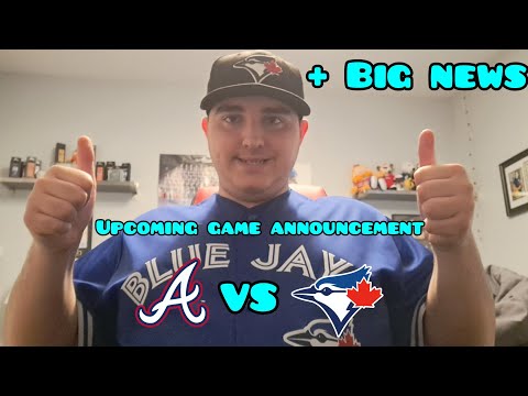 UPCOMING GAME ANNOUNCEMENT Blue Jays Vs Braves BOBBLEHEAD GIVEAWAY AND BIG NEWS!!!!! MUST WATCH