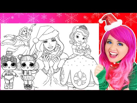 Coloring Barbie, Sofia The First, LOL Surprise & Belle Disney Princess Christmas Coloring Pages