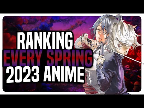 Ranking EVERY Anime in the Spring 2023 Season