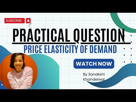 Elasticity of Demand Practical Question