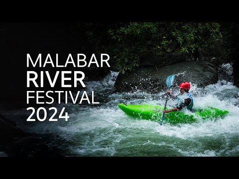 Malabar River Festival 2024: Thrills and Chills on India's Wildest Rivers!