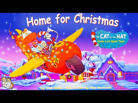 HOME FOR CHRISTMAS | CAT IN THE HAT | KIDS BOOKS READ ALOUD  | BED TIME STORY CHILDREN READING