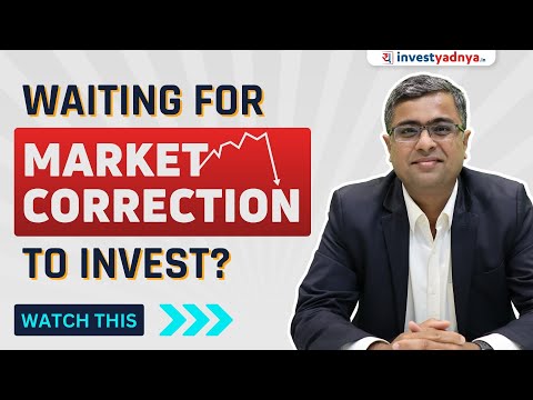 Waiting for Market Correction to Invest Lumpsum? | Parimal Ade