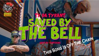 Ty Da Tyrant – Save by the Bell by Dog Pound Reactions