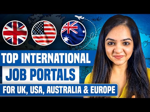 Best Job Portals for UK, USA, Australia & Europe – Find Your Global Career