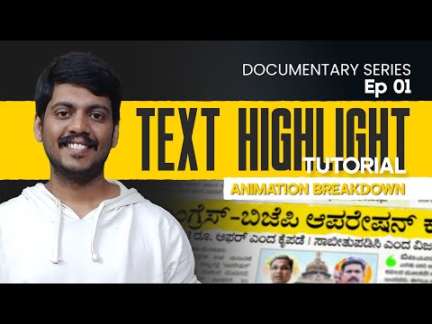 Text Highlight Animation Tutorial - Part 1 | Learn to Edit Viral Documentary Videos Ep 01