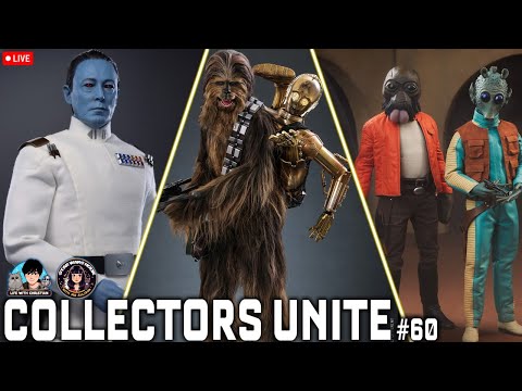 Collectors Unite #60 HOT TOYS Chewbacca & C3PO | Hot Toys Thrawn | Sideshow SCUM & VILLAINY