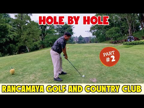 Rancamaya Golf and Country Club | Part 2