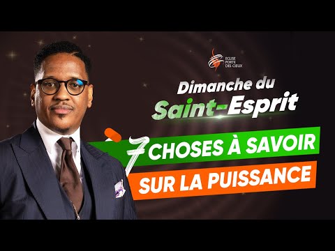 7 CHOSES À SAVOIR  SUR  LA PUISSANCE  AVEC LE PROPHÈTE JOEL FRANCIS TATU