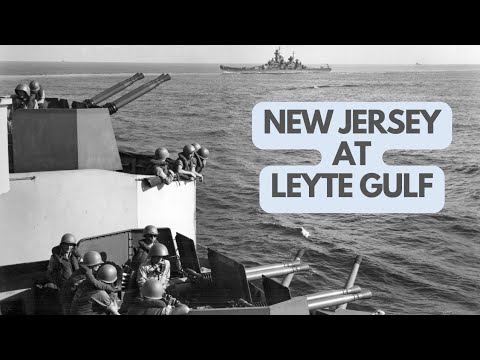 What was NEW JERSEY Doing During The Largest Naval Battle in History?