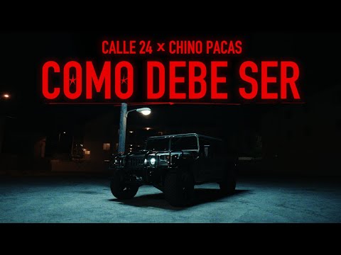 COMO DEBE SER – CALLE 24, CHINO PACAS (VIDEO OFICIAL)