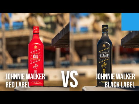 Whisky Versus: Johnnie Walker Red Label vs. Black Label