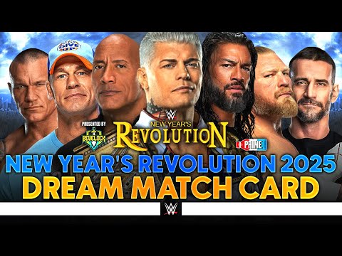 WWE New Year's Revolution 2025 - Dream Match Card