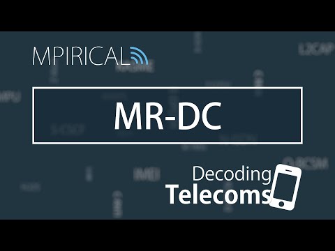 MR-DC - Decoding Telecoms