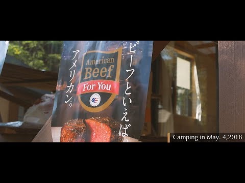 Camping in May. 4, 2018 ~American beef for you~