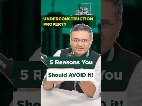 5 Reasons to AVOID buying Under Construction Property! | Kapil Jain | Enrichwise