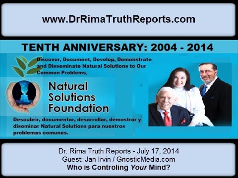 Who Is Controlling Your Mind? Dr. Rima and Jan Irvin