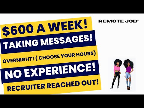 Recruiter Reached Out $600 A Week Taking Messages! No Experience Choose Your Hours Remote Job