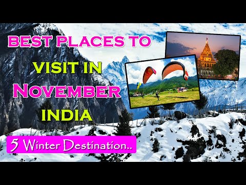 5 Best Places To Visit In November In India | Winter Destination In India #winter