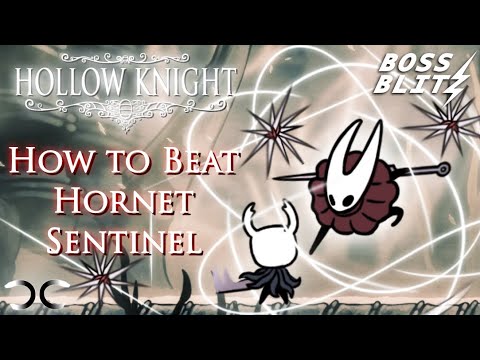 How to Beat Hornet Sentinel | Hollow Knight | Boss Blitz