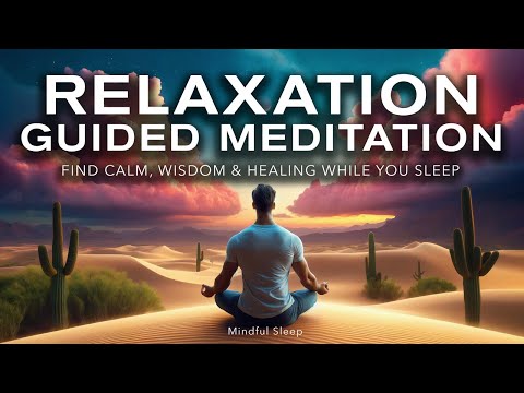 Body Relaxation Guided Meditation - Mindful Sleep