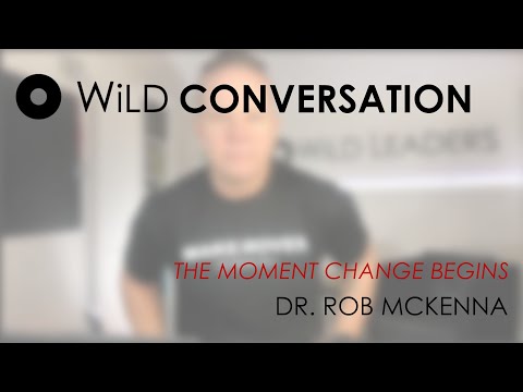 WiLD Conversation: The Moment Change Begins