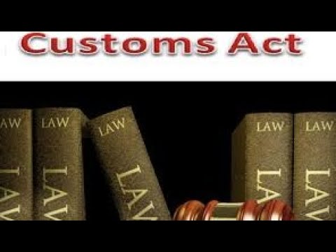 Customs act 1962 part 2