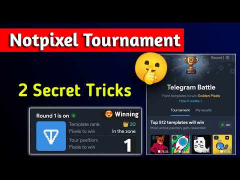 Notpixel Game Secret Trick🔥 Notpixel Tournament Full Details |Notpixel Game Winning Trick #notpixel