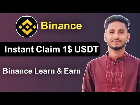 Binance INSTANT 1$ USDT Claim | Binance Learn & Earn | Instant Payment Binance |