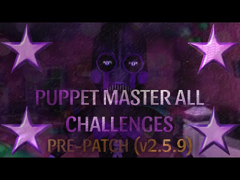 FNaC 3 CN - Puppet Master All Challenges Pre Patch (v2.5.9)