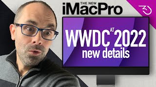 iMac Pro 2022 new leaks pointing at Apple WWDC event?