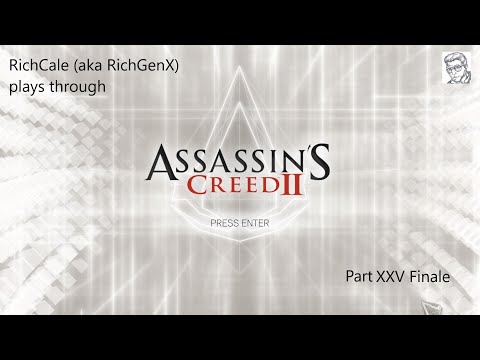 Time To Face The Pope. Assassin’s Creed II Playthrough (25/25) Finale