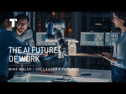 The AI Future Of Work | Mike Walsh | Futurist Keynote Speaker