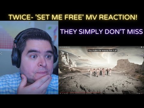 TWICE- 'Set Me Free' MV REACTION!