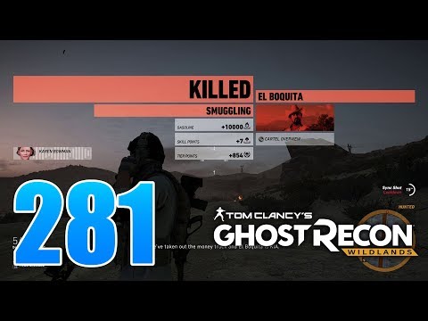 Ghost Recon Wildlands Ep 281 - El Boquita underboss mission