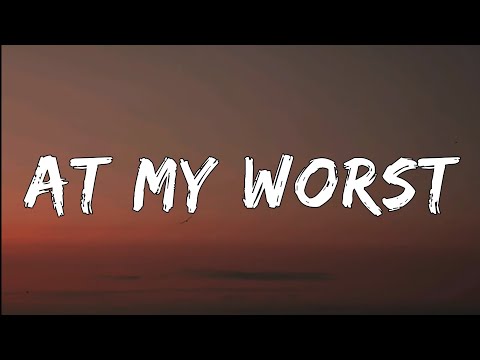 At my worst (lyrics) [lofi remix]