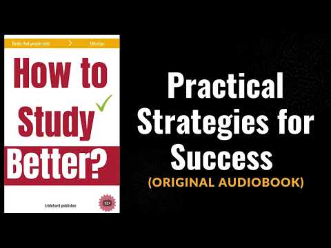 How to Study Better: Ways to Study (Audiobook)