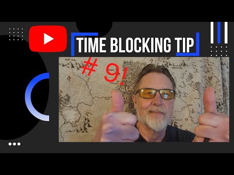 Time Blocking Tip #9