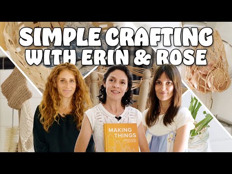 Simple, Sustainable Craft Ideas with Erin Boyle and Rose Pearlman | Eco Series | Food52