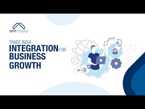 Trade India: Integration for Business Growth | AntMyERP- English