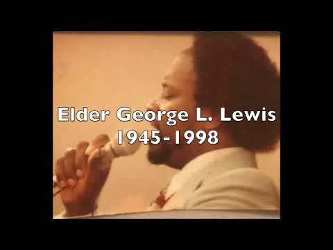 Power of the Gospel - A Message by the late Elder G. L. Lewis