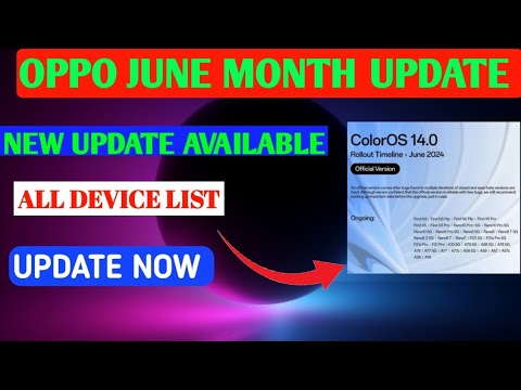 OPPO ANDROID 14 JUNE MONTH UPDATE LIST RELEASED#oppoa92020 #android14 #coloros14 #oppok10