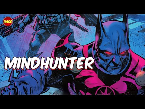 Who is DC Comics' Mindhunter? He'll Get In, One Way or Another.