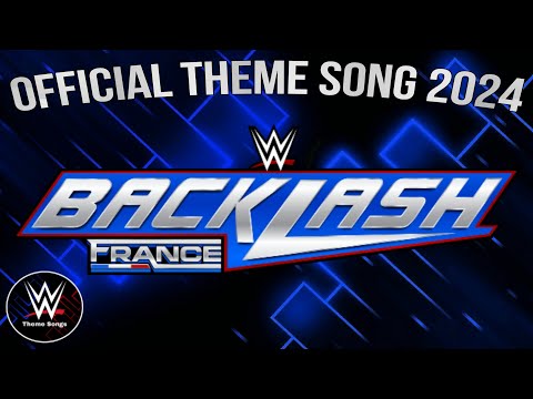 WWE Backlash 2024 Official Theme Song - "War"