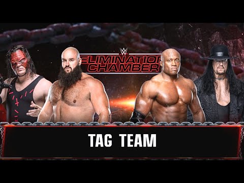 Tag Team | "Kane and Strowman" vs "Lashley and Undertaker" | WWE Elimination Chamber