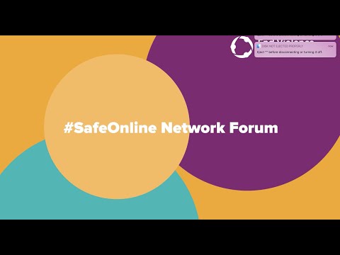 Safe Online Online Network Forum Wrap Up