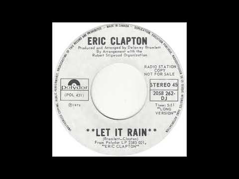 Eric Clapton - Let It Rain (1972)