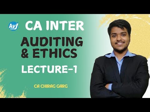 CA Inter Auditing and Assurance Lecture 1 | CA CHIRAG GARG