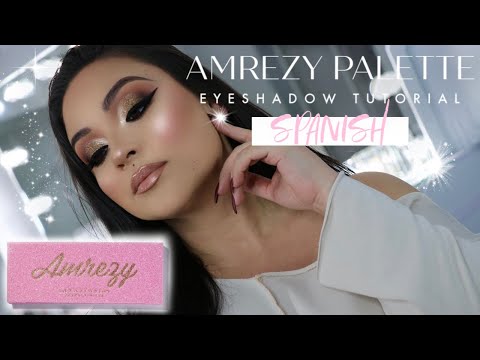 HERMOSO TUTORIAL DE MAQUILLAJE PROFESIONAL EN ESPAÑOL FT. AMREZY PALETTE